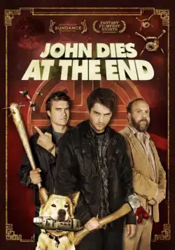 В финале Джон умрёт / John Dies at the End (2012) фильм скачать через торрент в хорошем качестве