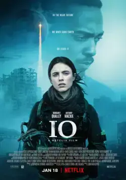 Ио / IO (2019) фильм скачать через торрент в хорошем качестве