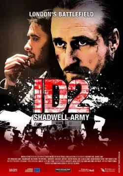 Армия Шедвелла / ID2: Shadwell Army (2016) фильм скачать через торрент в хорошем качестве