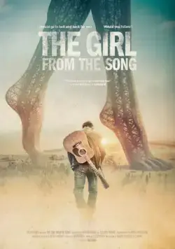 Девушка из песни / The Girl from the Song (2017) фильм скачать через торрент в хорошем качестве
