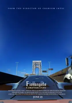 Огненные ангелы: Ярость дрифтера / Fireangels: A Drifter's Fury (2017) фильм скачать через торрент в хорошем качестве