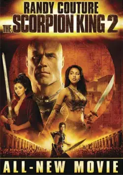 Царь скорпионов 2: Восхождение воина / The Scorpion King 2: Rise of a Warrior (2008) фильм скачать через торрент в хорошем качестве