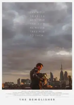 Разрушитель / The Demolisher (2015) фильм скачать через торрент в хорошем качестве