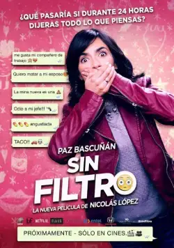 Без фильтра / Sin Filtro (2016) фильм скачать через торрент в хорошем качестве