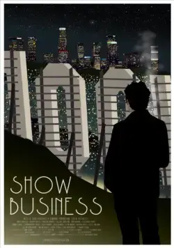 Шоу-бизнес / Show Business (2016) фильм скачать через торрент в хорошем качестве