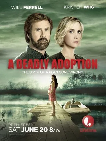 Роковое усыновление / A Deadly Adoption (2015) фильм скачать через торрент в хорошем качестве