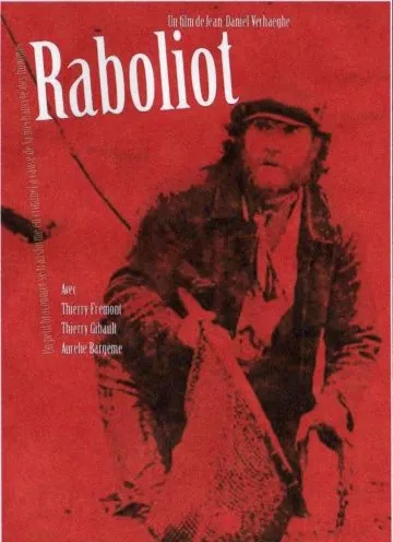 Раболио / Raboliot (2008) фильм скачать через торрент в хорошем качестве