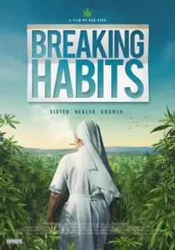 Ломая Привычки / Breaking Habits (2018) фильм скачать через торрент в хорошем качестве