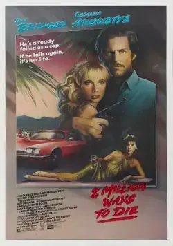 8 миллионов способов умереть / 8 Million Ways to Die (1986) фильм скачать через торрент в хорошем качестве