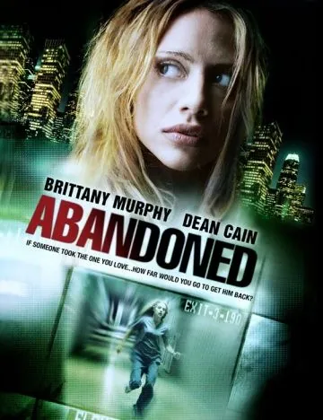 Безудержная / Abandoned (2010) фильм скачать через торрент в хорошем качестве