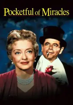 Пригоршня чудес / Pocketful of Miracles (1961) фильм скачать через торрент в хорошем качестве