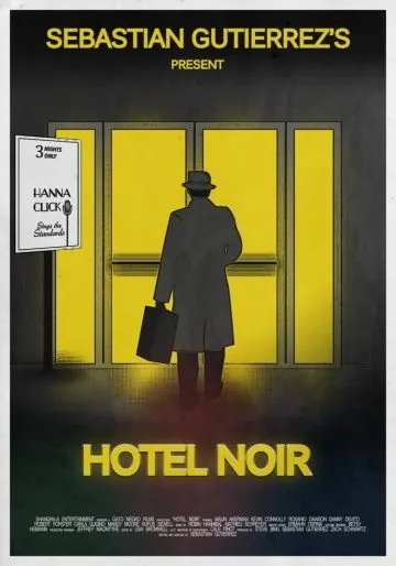 Скачать Отель «Нуар» / Hotel Noir (2012) фильм через торрент на русском