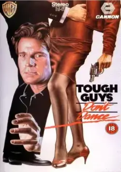 Крутые ребята не танцуют / Tough Guys Don't Dance (1987) фильм скачать через торрент в хорошем качестве