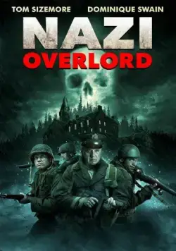 Нацистский повелитель / Nazi Overlord (2018) фильм скачать через торрент в хорошем качестве