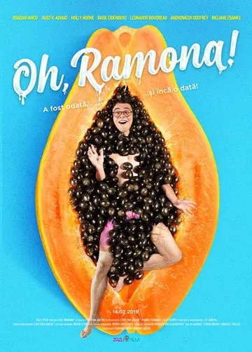 О, Рамона! / Oh, Ramona! (2019) фильм скачать через торрент в хорошем качестве