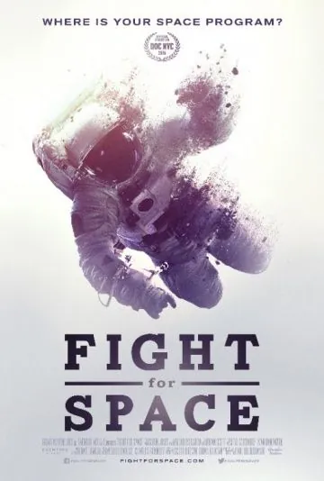 Битва за космос / Fight for Space (2016) фильм скачать через торрент в хорошем качестве