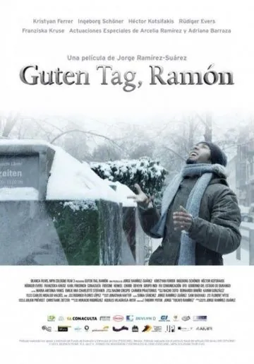 Добрый день, Рамон / Guten Tag, Ramón (2013) фильм скачать через торрент в хорошем качестве