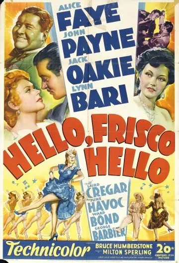 Привет, Фриско, Привет / Hello Frisco, Hello (1943) фильм скачать через торрент в хорошем качестве