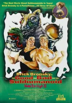 Скачать Атомная школа 3 / Class of Nuke 'Em High Part 3: The Good, the Bad and the Subhumanoid(1995) фильм через торрент бесплатно