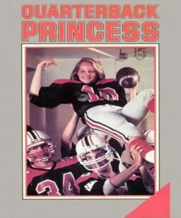 Принцесса-квотербек / Quarterback Princess (1983) фильм скачать через торрент в хорошем качестве