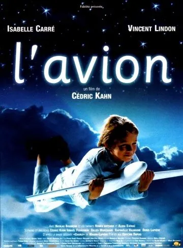 Живой самолёт / L'avion (2005) фильм скачать через торрент в хорошем качестве