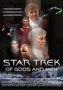 Звездный путь: О Богах и людях / Star Trek: Of Gods and Men (2007) фильм скачать через торрент в хорошем качестве
