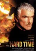 Крутые времена / Hard Time (1998) фильм скачать через торрент в хорошем качестве