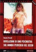 Размышления психиатра о мире извращенного секса / Rivelazioni di uno psichiatra sul mondo perverso del sesso (1973) фильм скачать через торрент в хорошем качестве