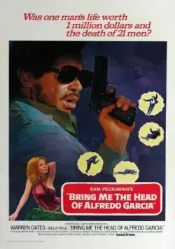 Принесите мне голову Альфредо Гарсиа / Bring Me the Head of Alfredo Garcia (1974) фильм скачать через торрент в хорошем качестве