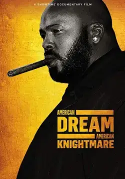 Шуг Найт: История Жизни / American Dream/American Knightmare (2018) фильм скачать через торрент в хорошем качестве