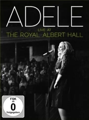 Адель: Концерт в Королевском Альберт-Холле / Adele Live at the Royal Albert Hall (2011) фильм скачать через торрент в хорошем качестве
