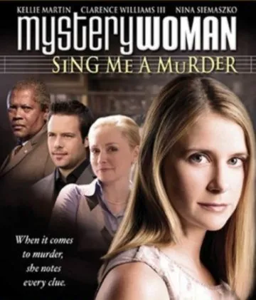 Таинственная женщина: Песнь об убийстве / Mystery Woman: Sing Me a Murder (2005) фильм скачать через торрент в хорошем качестве