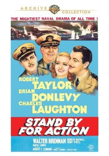 Приготовиться к бою / Stand by for Action (1942) фильм скачать через торрент в хорошем качестве