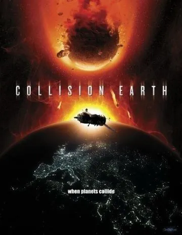 Столкновение Земли / Collision Earth (2011) фильм скачать через торрент в хорошем качестве
