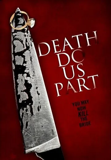 Пока смерть не разлучит нас / Death Do Us Part (2012) фильм скачать через торрент в хорошем качестве