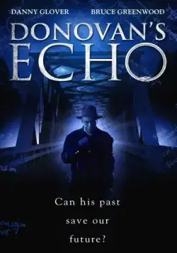 Эхо Донована / Donovan's Echo (2011) фильм скачать через торрент в хорошем качестве