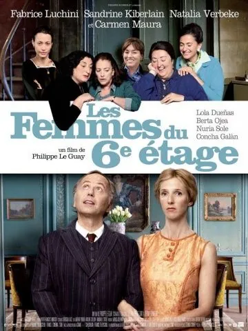 Женщины с 6-го этажа / Les femmes du 6e étage (2010) фильм скачать через торрент в хорошем качестве