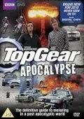 Топ Гир: Апокалипсис / Top Gear: Apocalypse (2010) фильм скачать через торрент в хорошем качестве