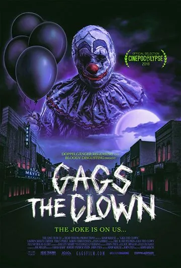 Клоун Хохотун / Gags The Clown (2018) фильм скачать через торрент в хорошем качестве