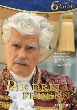 Скачать Три пера / Die drei Federn (2014) фильм через торрент на русском