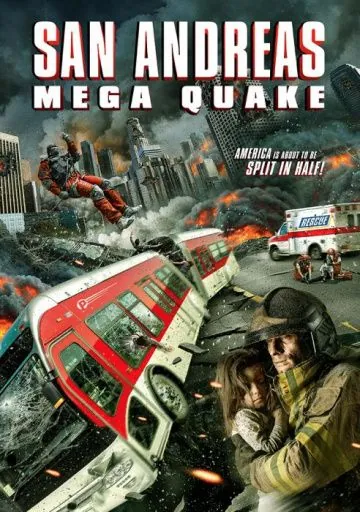 Сан-Андреас: Мега-землетрясение / San Andreas Mega Quake (2019) фильм скачать через торрент в хорошем качестве