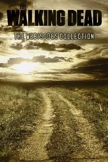 Ходячие мертвецы / The Walking Dead: Webisodes (2011) cериал скачать через торрент в хорошем качестве