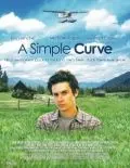 Простой поворот / A Simple Curve (2005) фильм скачать через торрент в хорошем качестве