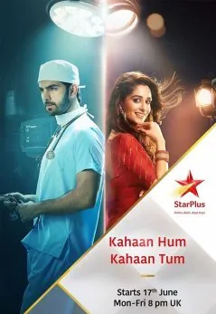 Где буду я, где будешь ты / Kahaan Hum Kahaan Tum (2019) cериал скачать через торрент в хорошем качестве