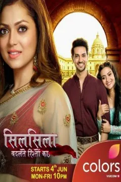 История наших отношений / Silsila Badalte Rishton Ka (2018) cериал скачать через торрент в хорошем качестве