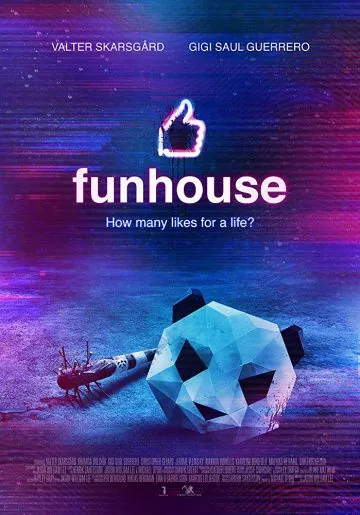 Эксперимент «За стеклом» / Funhouse (2019) фильм скачать через торрент в хорошем качестве