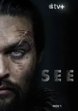 Видеть / See (2019) cериал скачать через торрент в хорошем качестве