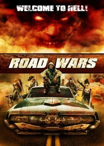 Дорожные войны / Road Wars (2015) фильм скачать через торрент в хорошем качестве