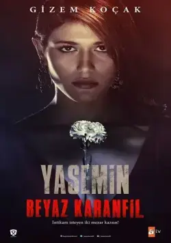 Белая гвоздика / Beyaz Karanfil (2014) cериал скачать через торрент в хорошем качестве