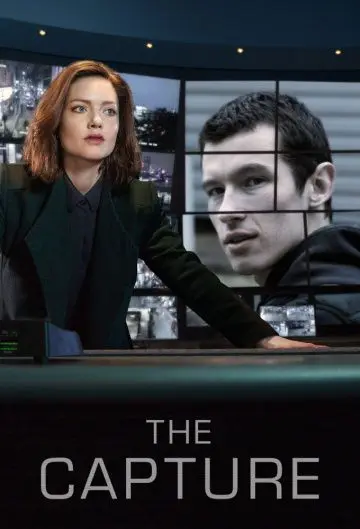 Захват / The Capture (2019) cериал скачать через торрент в хорошем качестве